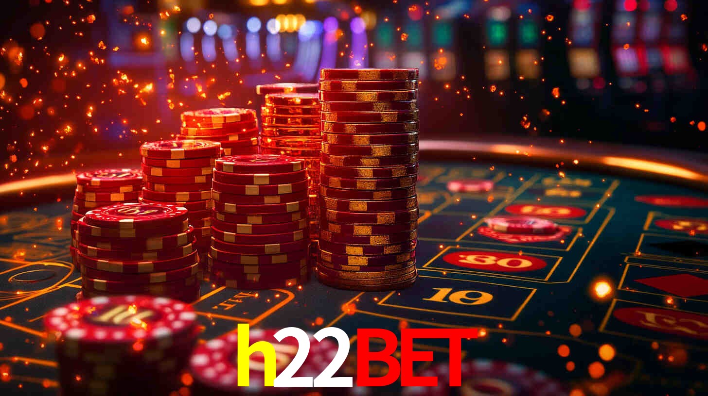 Explore as vantagens do h22bet: serviço profissional e confiabilidade